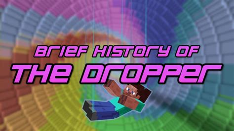 A Brief History of The Dropper, Minecraft's Famous Map.
